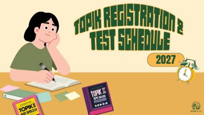 TOPIK 2027 Exam Schedule: What Korean Language Learners Need to Know